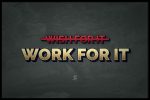 Work For It on Sale