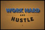 Work Hard And Hustle Online Sale