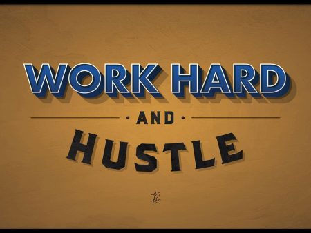 Work Hard And Hustle Online Sale